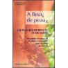 A fleurs de peaux 